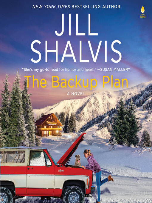 Title details for The Backup Plan by Jill Shalvis - Available